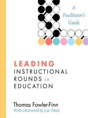 cover image of Leading Instructional Rounds in Education